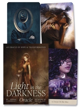 Misc. Light in the Darkness Oracle: An Oracle of Hope and Transformation Book