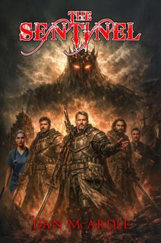 Paperback The Sentinel (THE TRIBULATION BEGINS) Book