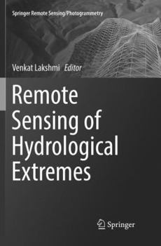 Paperback Remote Sensing of Hydrological Extremes Book