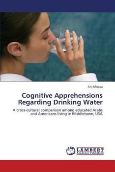 Paperback Cognitive Apprehensions Regarding Drinking Water Book