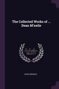 Paperback The Collected Works of ... Dean M'neile Book