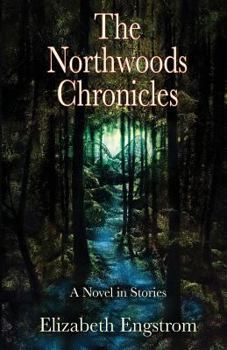 Paperback The Northwoods Chronicles Book