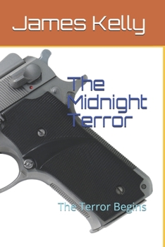 Paperback The Midnight Terror: The Terror Begins Book