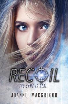 Recoil - Book #1 of the Recoil Trilogy