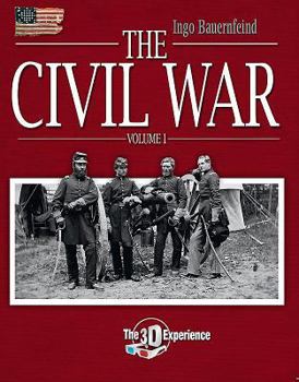 Paperback The Civil War: The 3D Experience Book