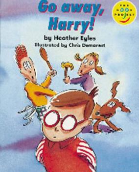 Paperback Longman Book Project: Read on (Fiction 1 - the Early Years): Go Away, Harry! (Longman Book Project) Book