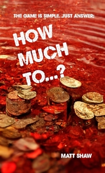 Paperback How Much To...? (An Extreme Horror) Book