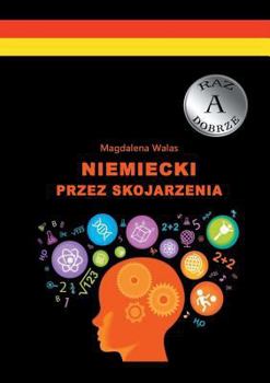 Paperback Niemiecki przez skojarzenia [German] Book