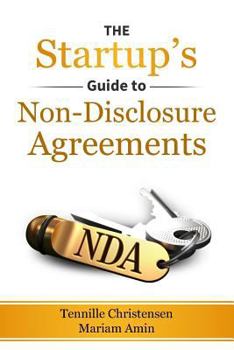 Paperback The Startup's Guide to Non-Disclosure Agreements Book