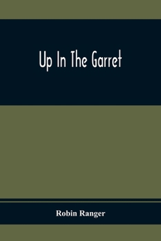 Paperback Up In The Garret Book