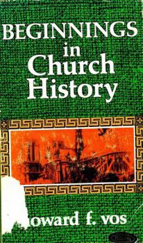 Hardcover Beginnings in Church History Book