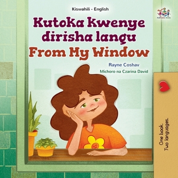 Paperback From My Window (Swahili English Bilingual Kids Book) [Swahili] Book