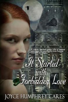 Paperback It Started With Forbidden Love Book