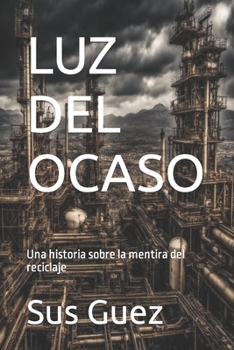 Paperback Luz del Ocaso [Spanish] Book