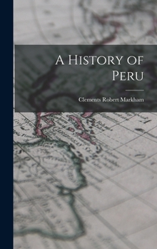 Hardcover A History of Peru Book