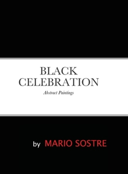 Hardcover Black Celebration: Abstract Paintings Book