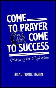 Paperback Come to Prayer, Come to Success: Room for Reflections Book