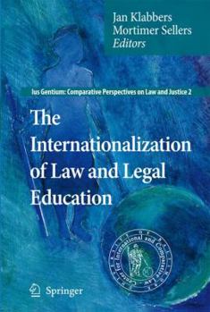 Hardcover The Internationalization of Law and Legal Education Book