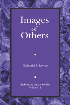 Images of Others: Iconic Politics in Ancient Israel
