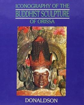 Hardcover Iconography of the Buddhist Sculpture of Orissa: 2 Volume Set Book