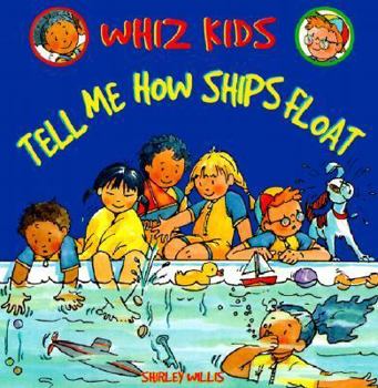 Library Binding Tell Me How Ships Float Book