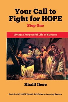 Paperback Your Call to Fight for HOPE Book