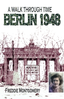Paperback A Walk Through Time Berlin 1948 Book