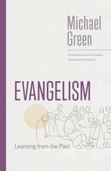 Paperback Evangelism: Learning from the Past Book