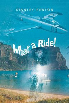 Paperback What a Ride! Book