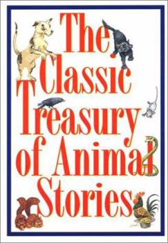 The Classic Treasury of Animal Stories