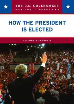 Library Binding How the President Is Elected Book