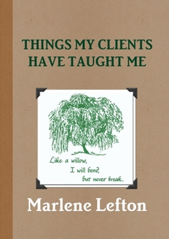 Paperback Things My Clients Have Taught Me Book