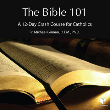 Audio CD The Bible 101: A 12-Day Crash Course for Catholics Book