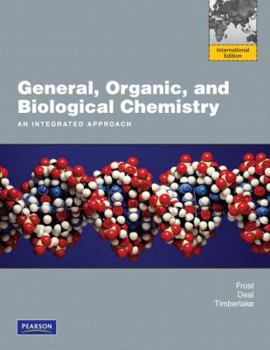 Paperback General, Organic, and Biological Chemistry: An Integrated Approach: International Edition Book