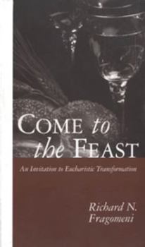 Paperback Come to the Feast Book