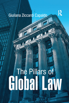 Paperback The Pillars of Global Law Book