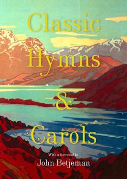 Hardcover Classic Hymns & Carols Book
