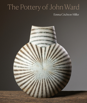 Hardcover The Pottery of John Ward Book