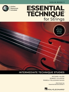 Essential Technique for Strings - Violin Book 3 with Online Resources