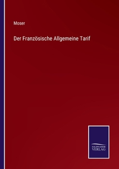 Paperback Der Französische Allgemeine Tarif [German] Book