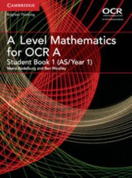 Paperback A Level Mathematics for OCR Student Book 1 (As/Year 1) Book