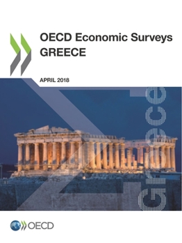 Paperback OECD Economic Surveys: Greece 2018 Book
