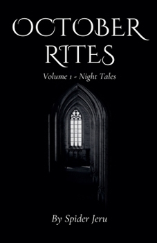 Paperback October Rites: Volume 1 - Night Tales Book