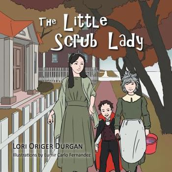Paperback The Little Scrub Lady Book