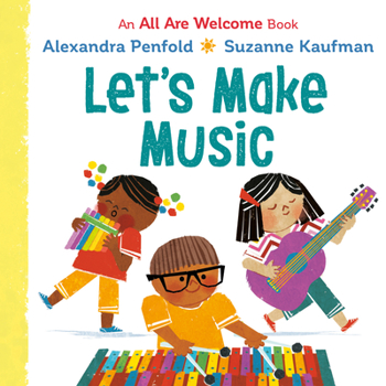 Board book Let's Make Music (an All Are Welcome Board Book) Book