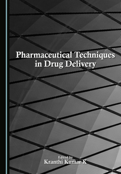 Hardcover Pharmaceutical Techniques in Drug Delivery Book