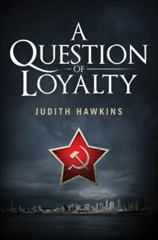 Paperback A Question of Loyalty Book