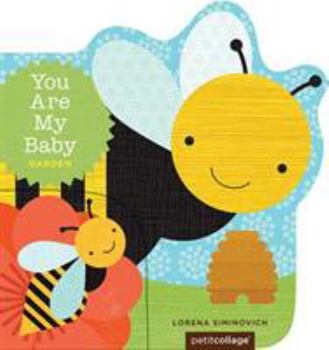 You Are My Baby: Garden - Book  of the You Are My Baby