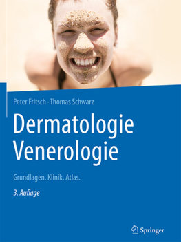 Hardcover Dermatologie Venerologie: Grundlagen. Klinik. Atlas. [German] Book