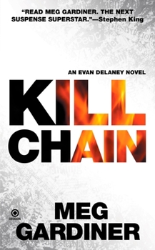 Kill Chain - Book #5 of the Evan Delaney
